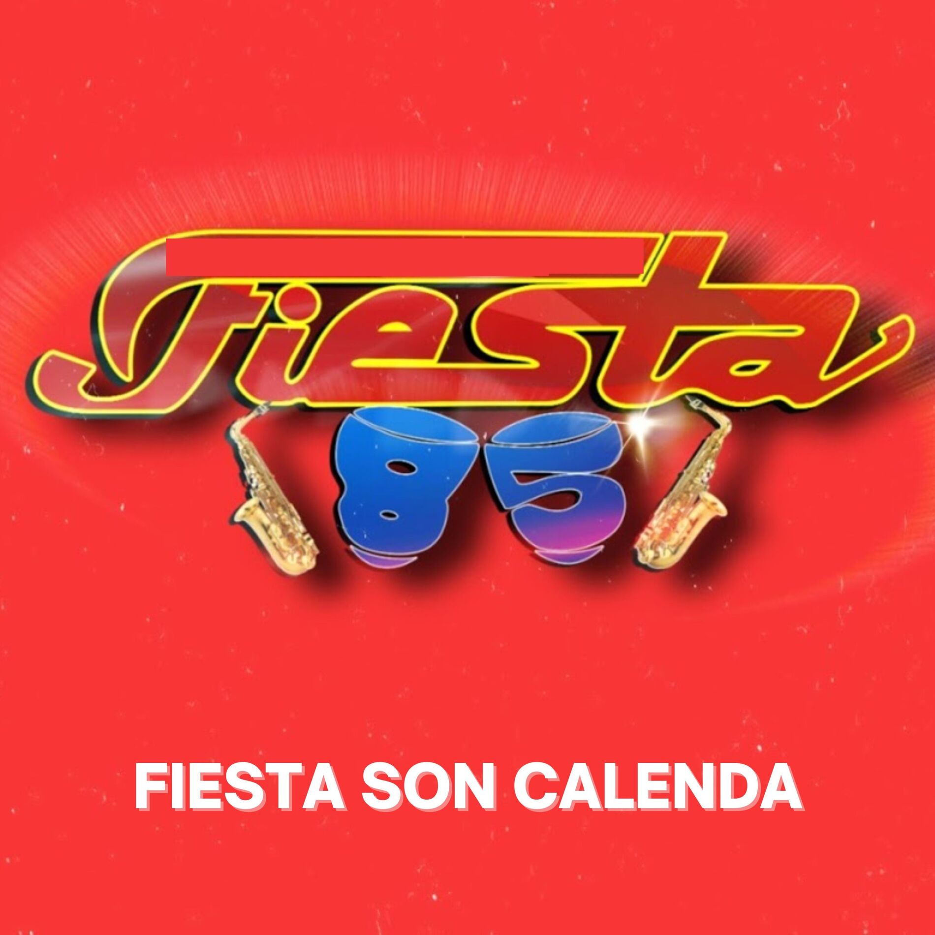 Album cover of Fiesta Son Calenda (En Vivo)