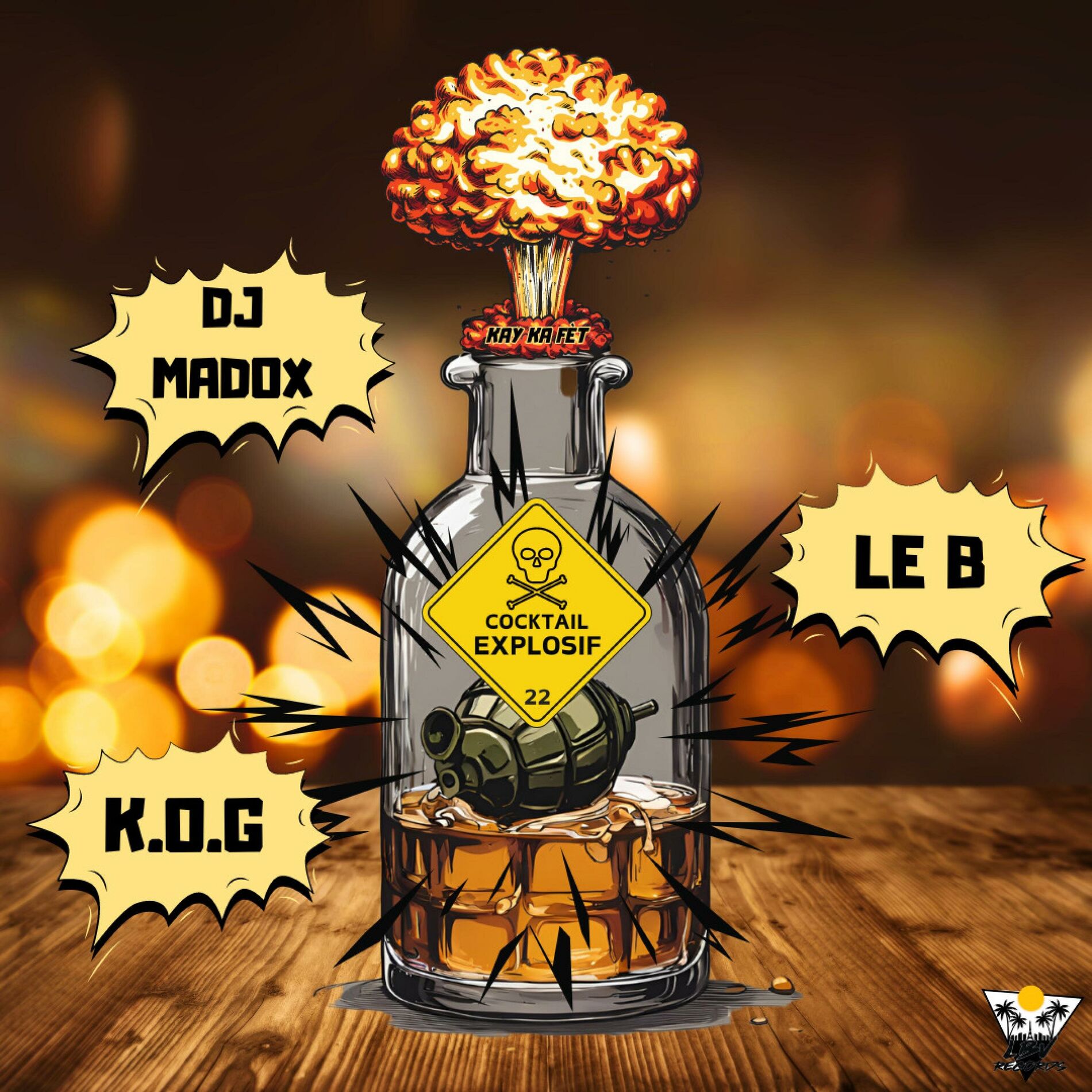 Album cover of Cocktail Explosif (feat. Le B & K.O.G)