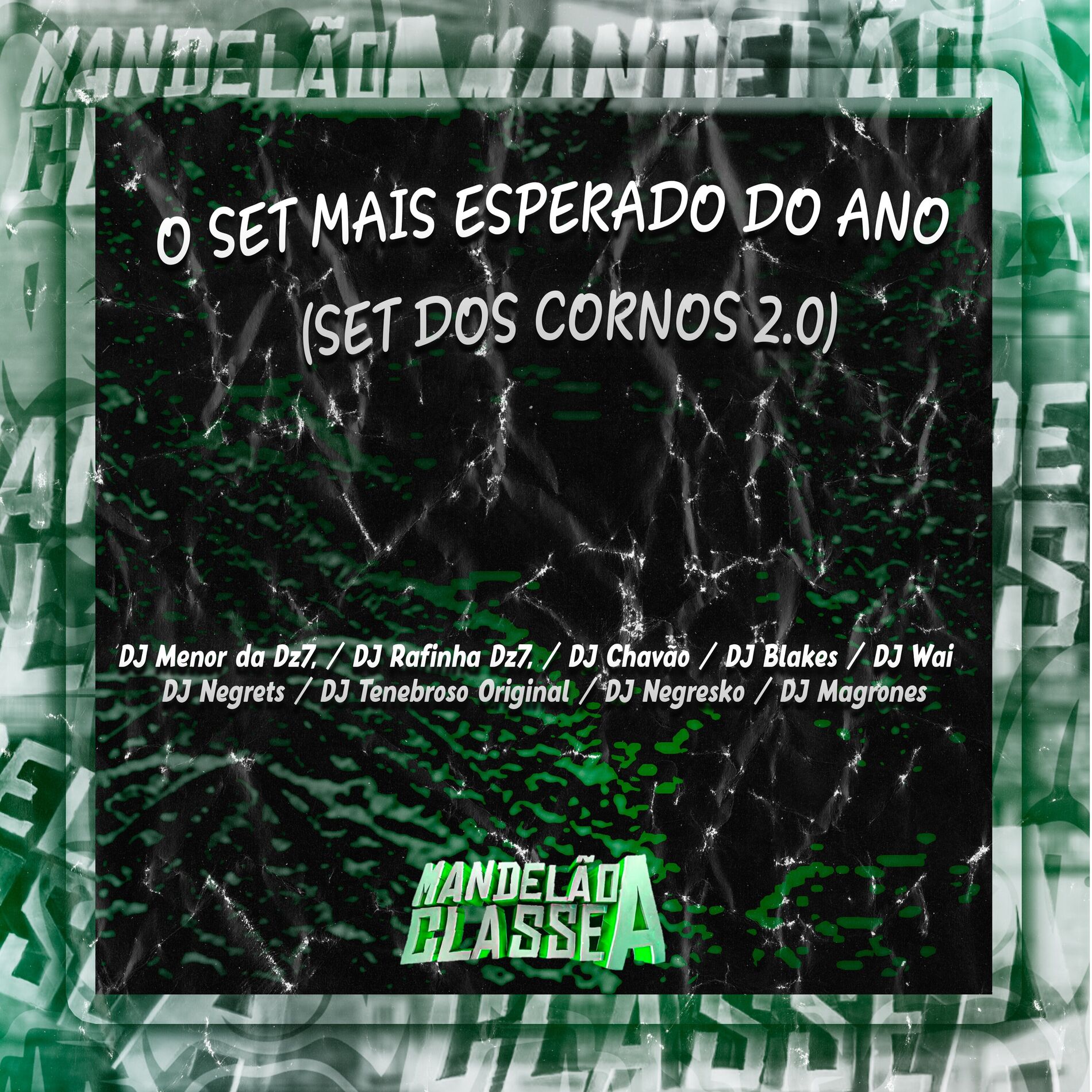 Album cover of O Set Mais Esperado do Ano (Set dos Cornos 2.0)