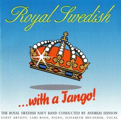 Cover of Royal Swedish with a Tango!