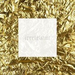 Cover of Irrelevant