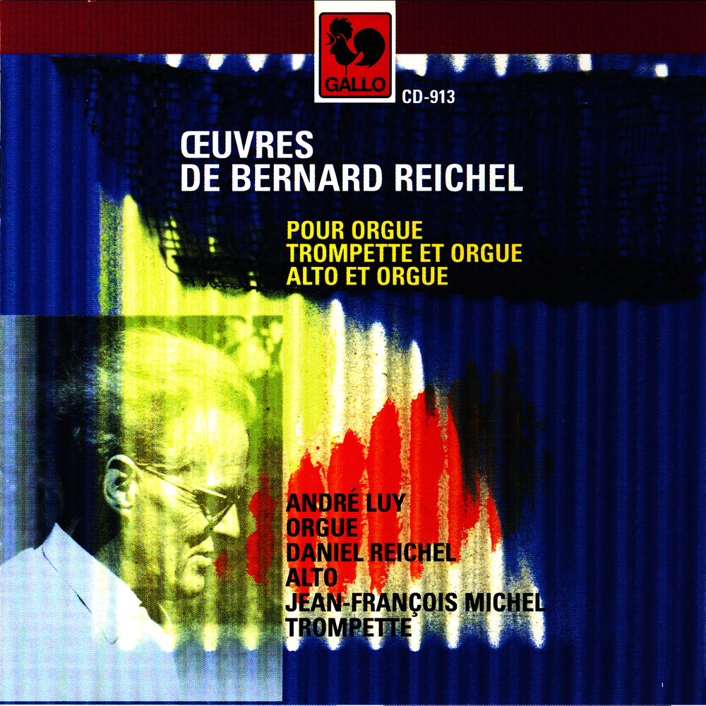Picture of Bernard Reichel: Œuvres pour orgue, trompette et orgue, alto et orgue