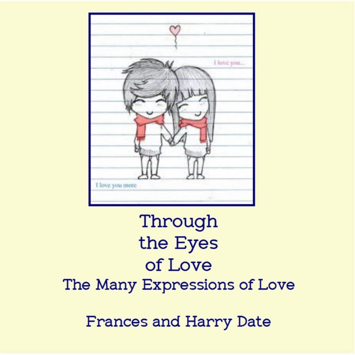 Album cover of Through the Eyes of Love, The Many Expressions of Love