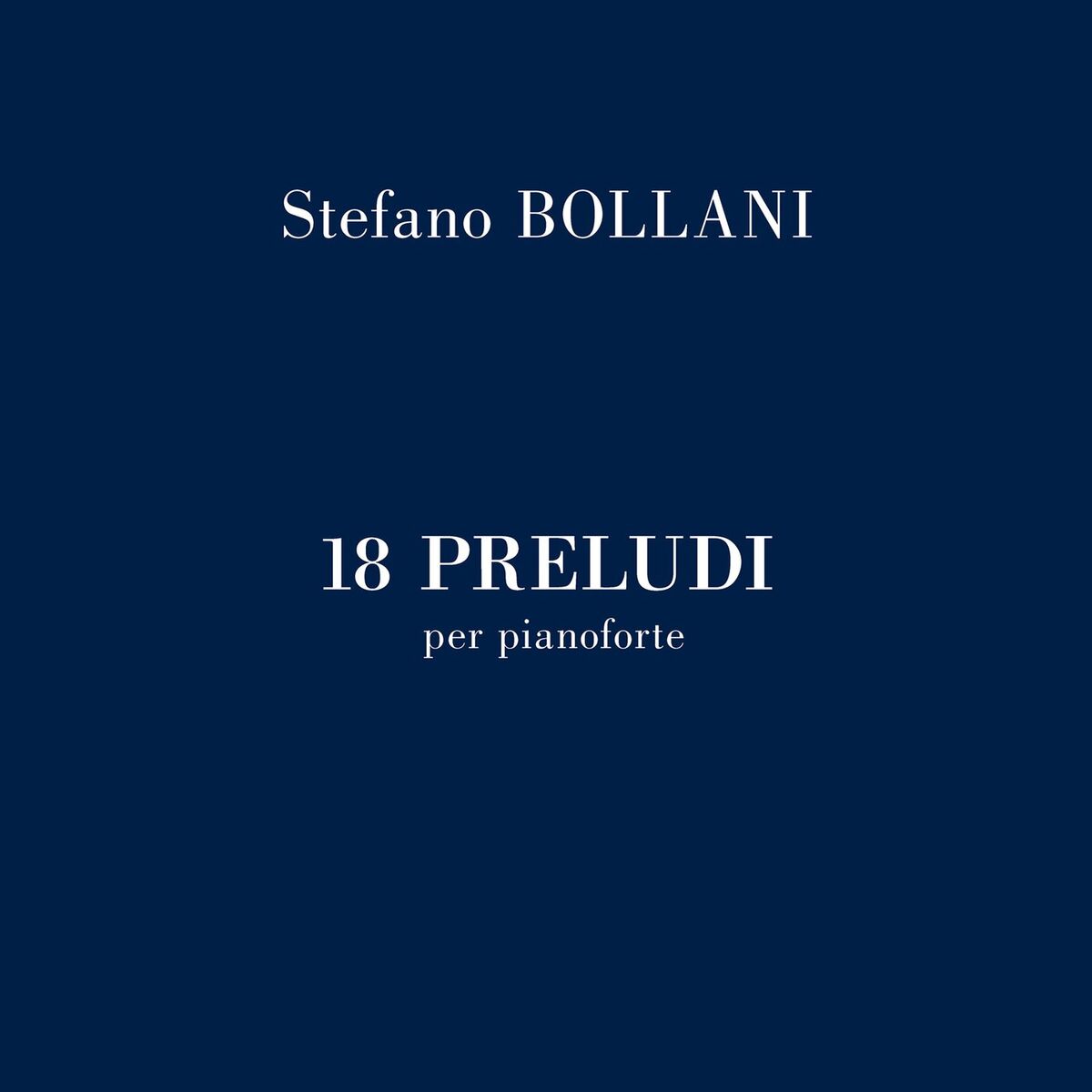 Album cover of 18 Preludi per pianoforte