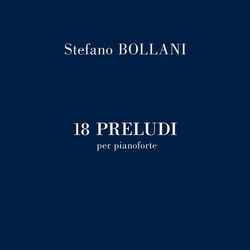 18 Preludi per pianoforte