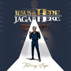 Cover of Jesus is Here, Jaga Is Here