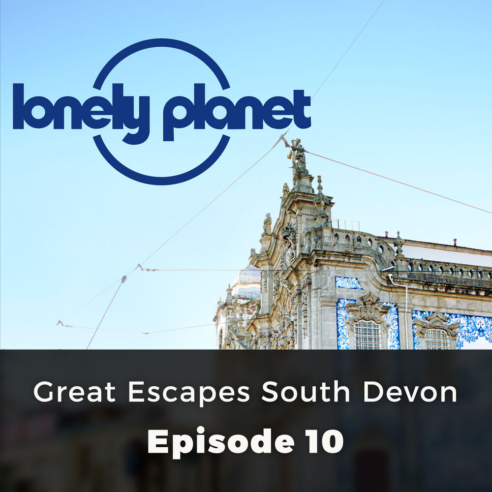 Picture of Great Escapes South Devon - Lonely Planet, Episode 10