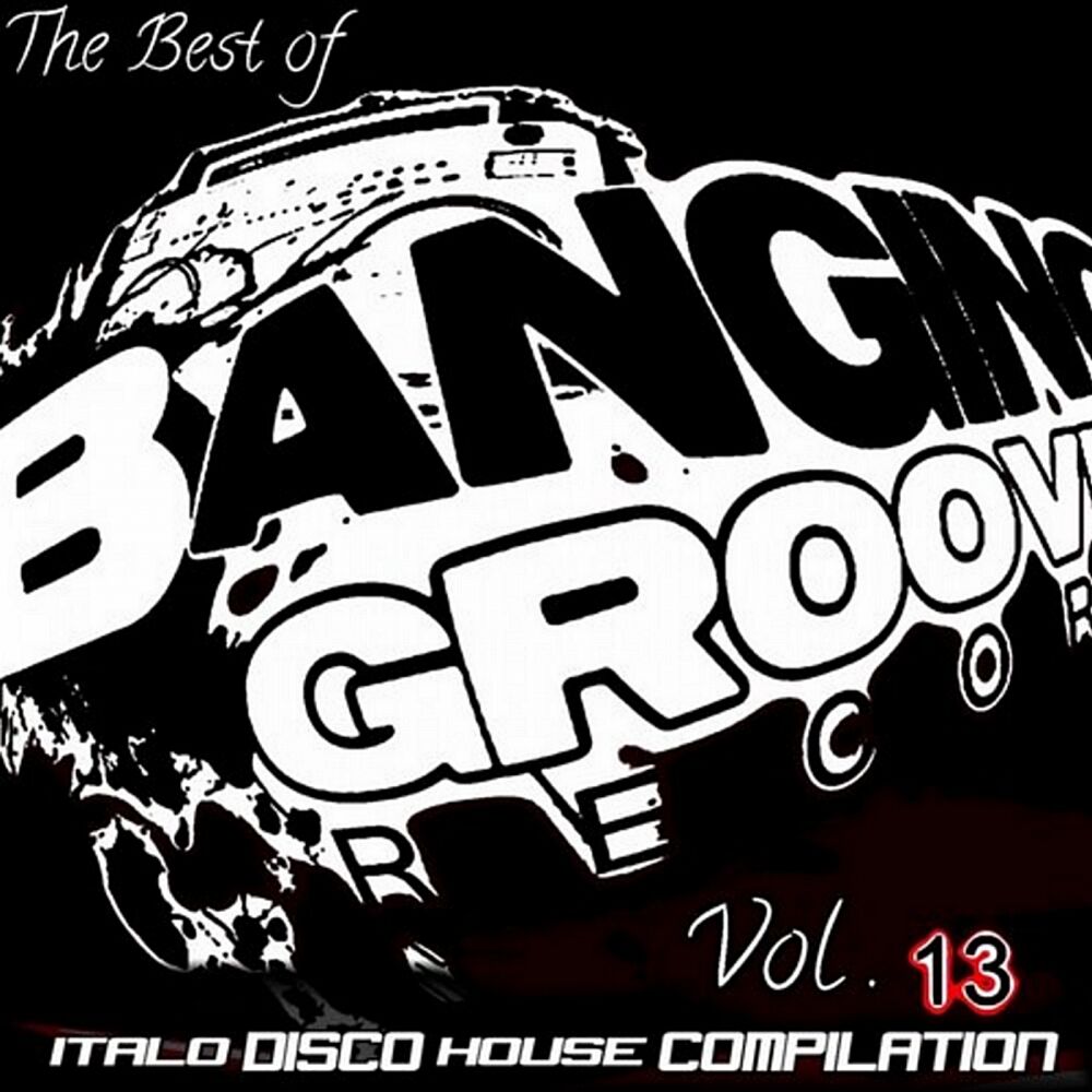 Picture of The Best Of Banging Grooves Records, Vol. 13