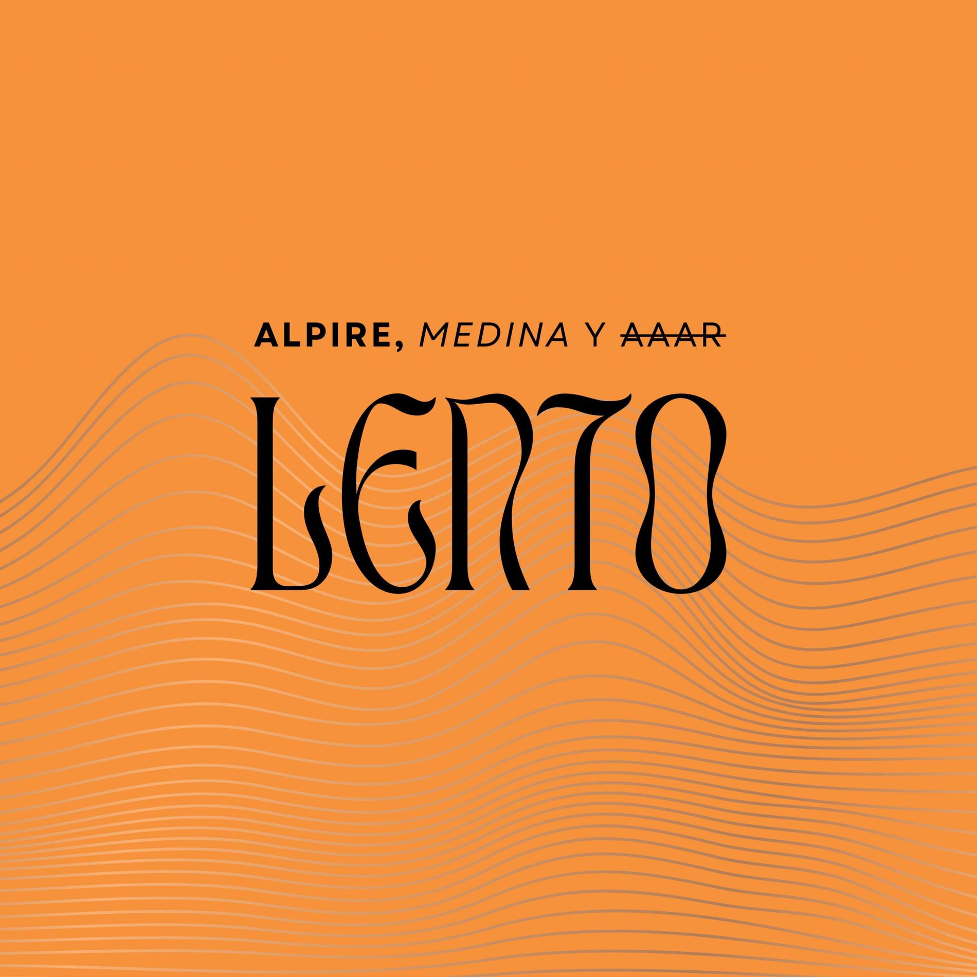Album cover of Lento (feat. Medina! & Aaar)