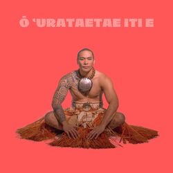 Cover of Ō 'Urataetae Iti E
