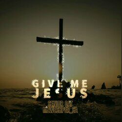 Cover of Give Me Jesus