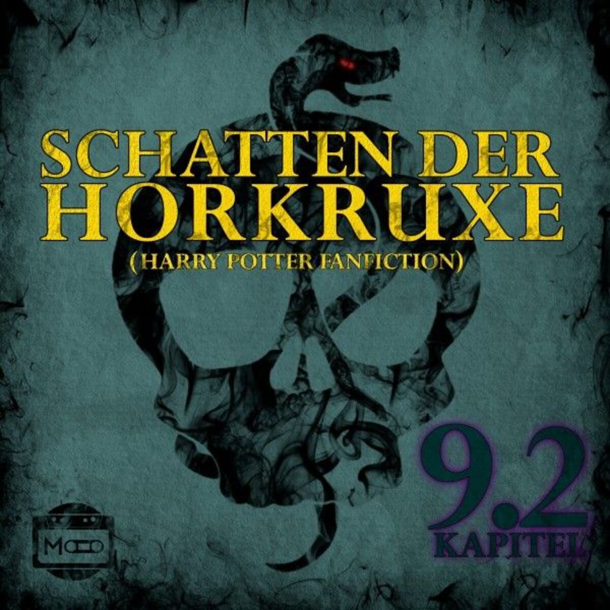 Album cover of Schatten der Horkruxe - Kapitel 9.2 (Harry Potter Fanfiction)