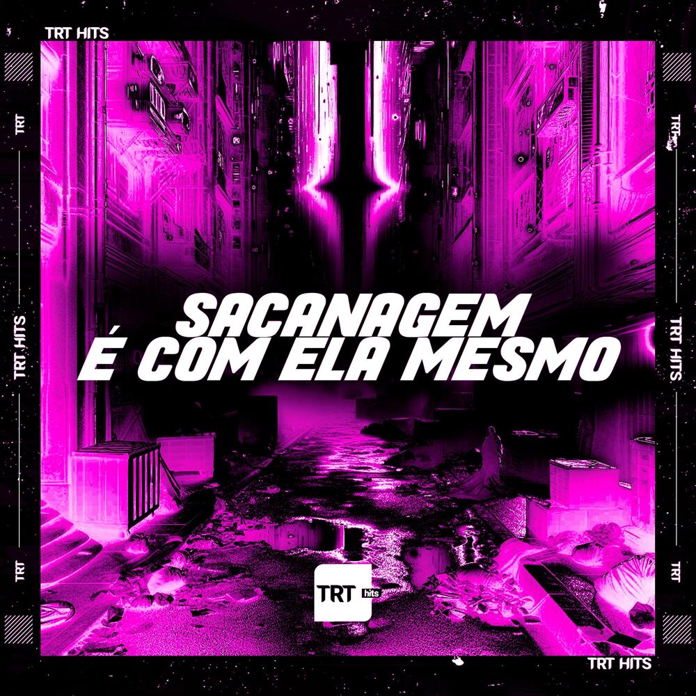 Picture of Sacanagem É Com Ela Mesmo