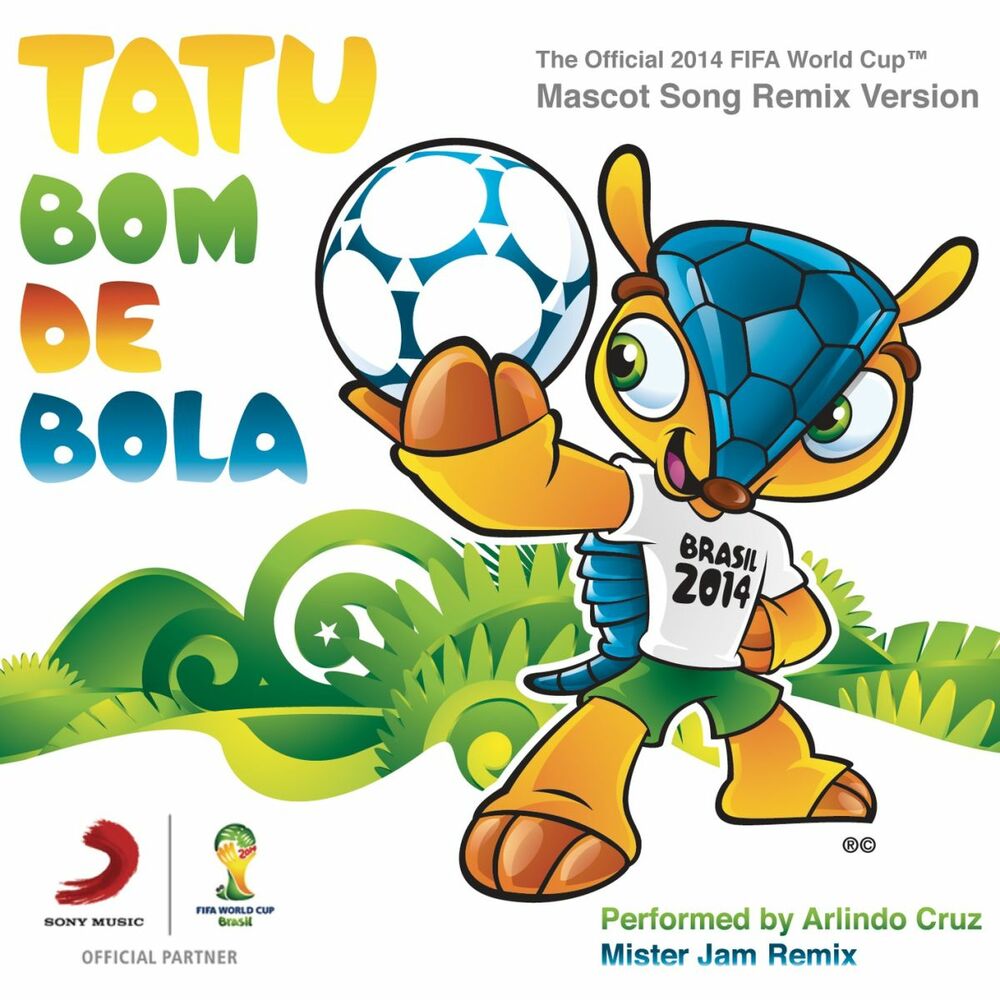 Picture of Tatu Bom de Bola (The Official 2014 FIFA World Cup Mascot Song) [DJ Memê Remix] (Mister Jam Remix)
