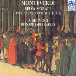Cover of Monteverdi: Selva morale e spirituale