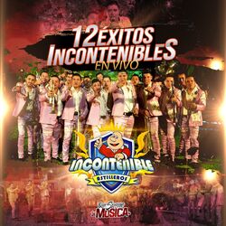 Cover of 12 Éxitos Incontenibles, En Vivo