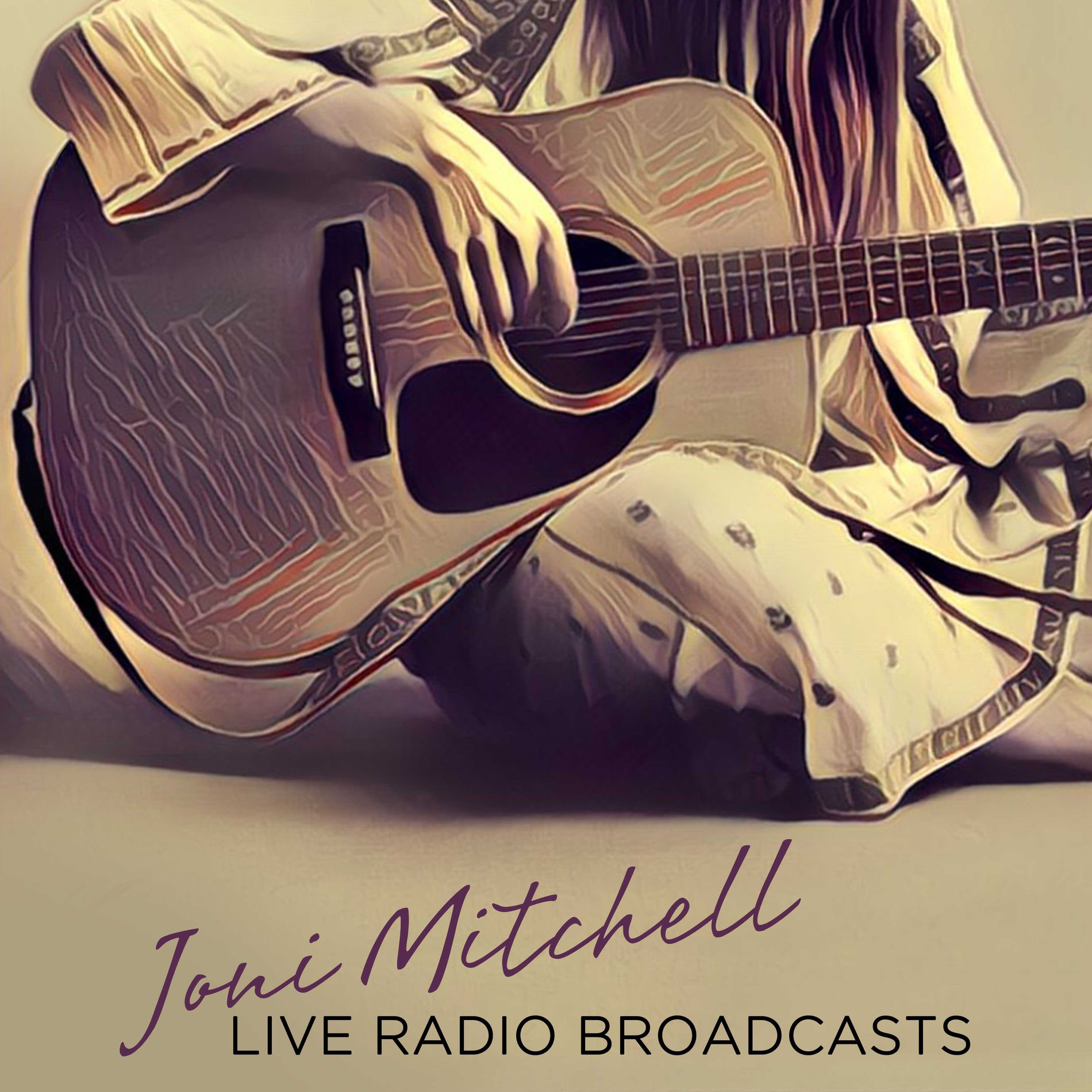 Joni Mitchell - Live Radio Broadcasts | Deezer