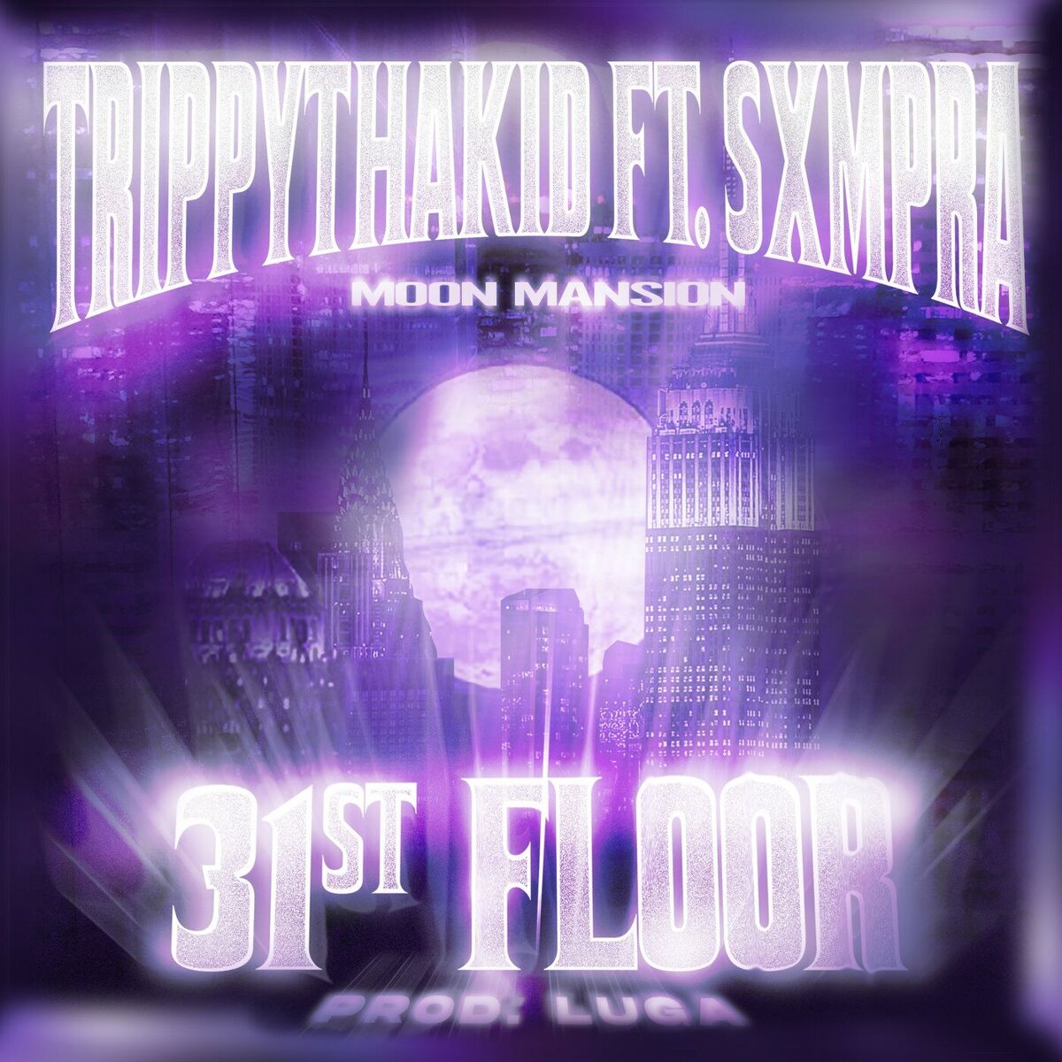 Album cover of 31st Floor (feat. SXMPRA)