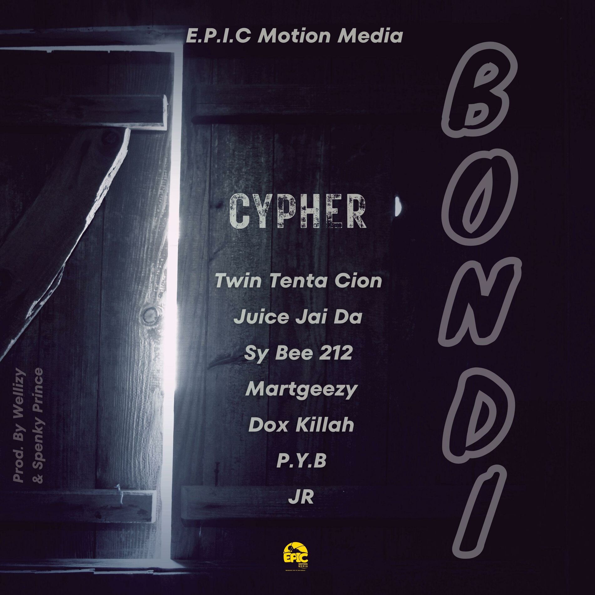 Album cover of BONDI Cypher (feat. Juice Jai Da, Dox Killah, Twin Tenta Cion, Sy Bee 212, P.Y.B, JR, Martgeezy, Wellizy, Spenky Prince & Smiley T