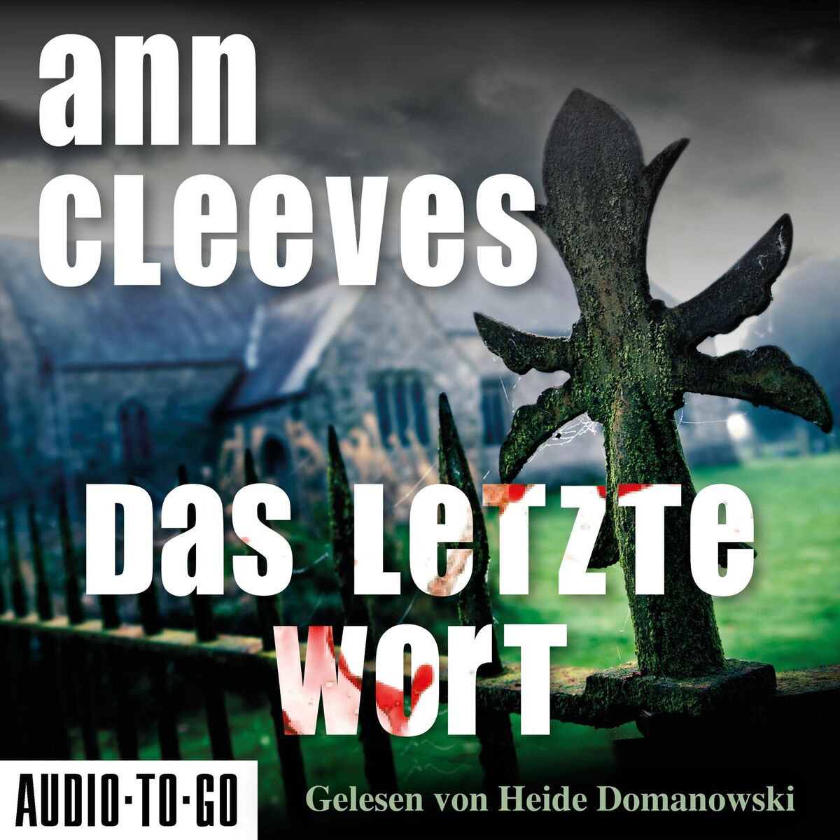 Album cover of Das letzte Wort - Vera Stanhope ermittelt, Band 4 (ungekürzt)