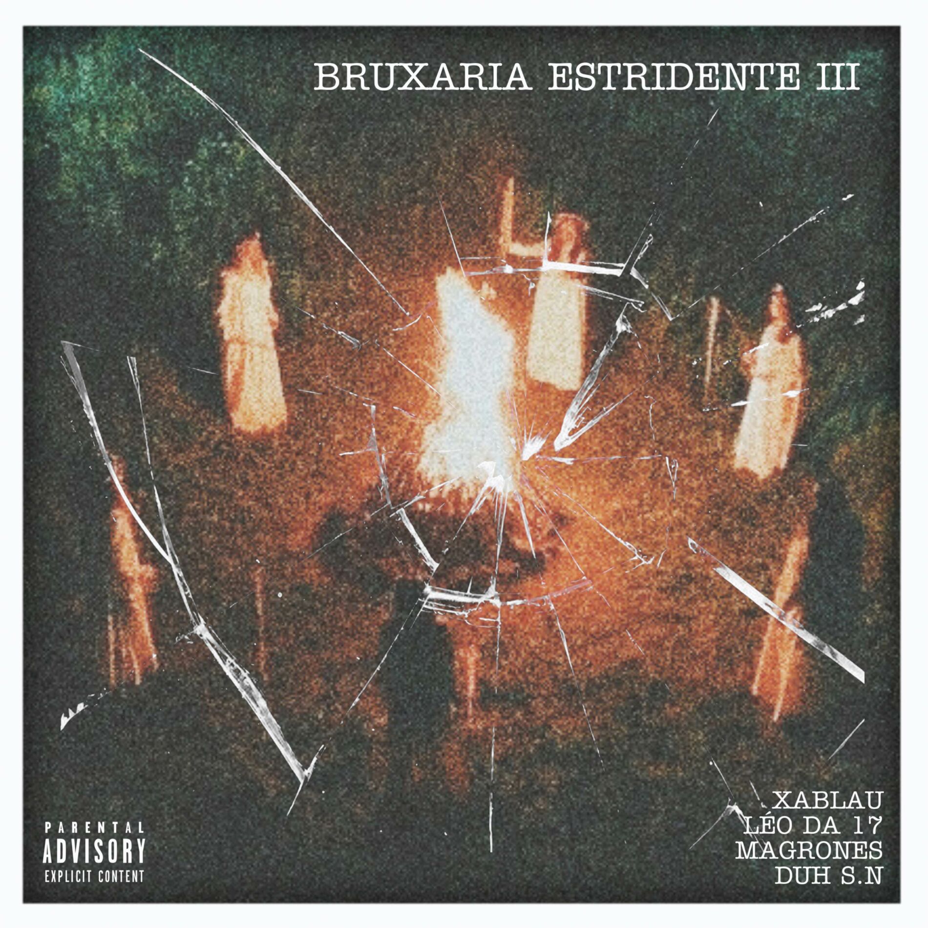 Album cover of BRUXARIA ESTRIDENTE 3