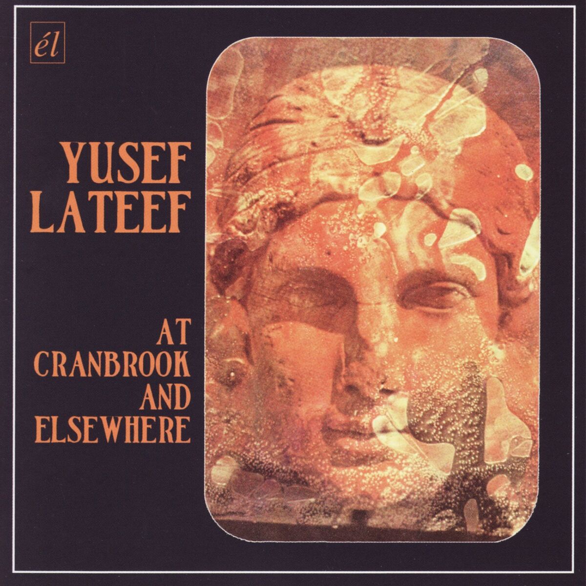 Album cover of At Cranbrook and Elsewhere