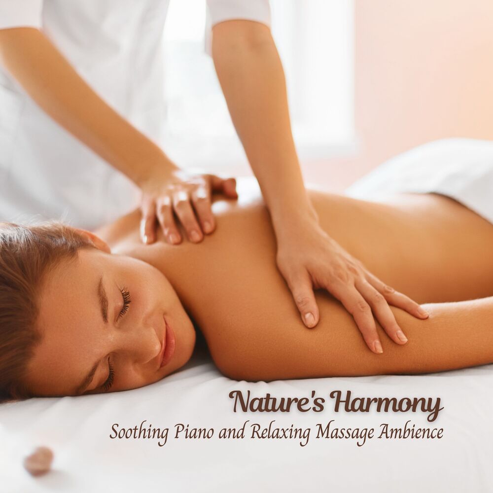 Picture of Nature's Harmony: Soothing Piano and Relaxing Massage Ambience