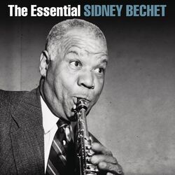 Cover of The Essential Sidney Bechet