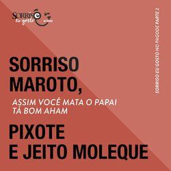 Cover of Assim Você Mata o Papai / Tá Bom Aham (Ao Vivo)