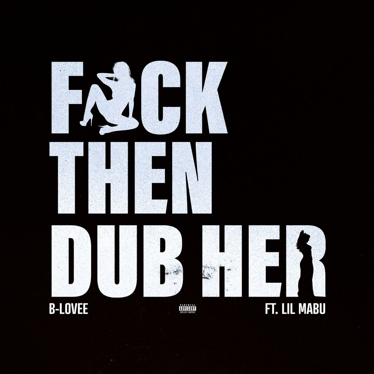 Album cover of Fuck Then Dub Her (feat. Lil Mabu)