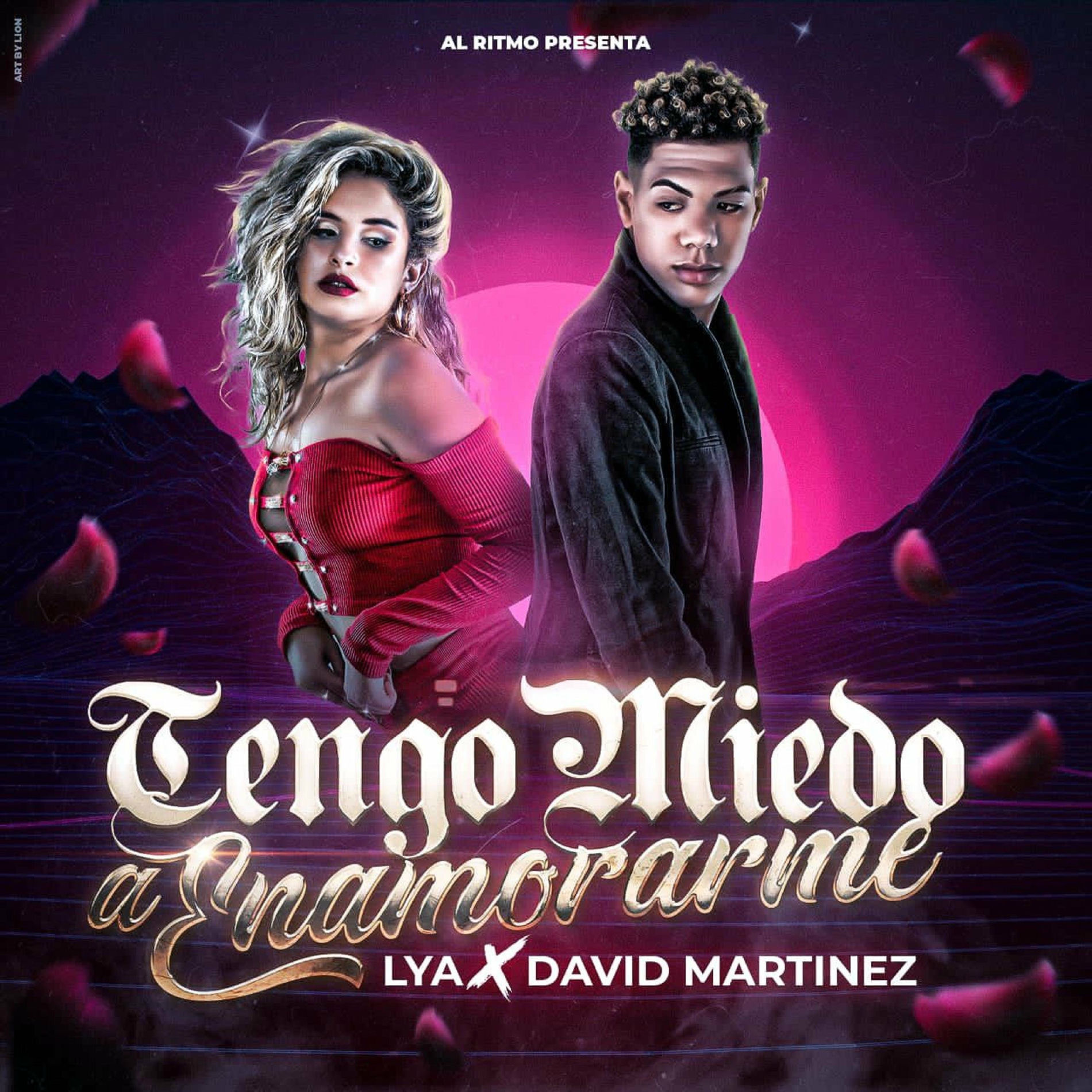 Album cover of Tengo Miedo A Enamorarme (feat. Lya & David Martinez)