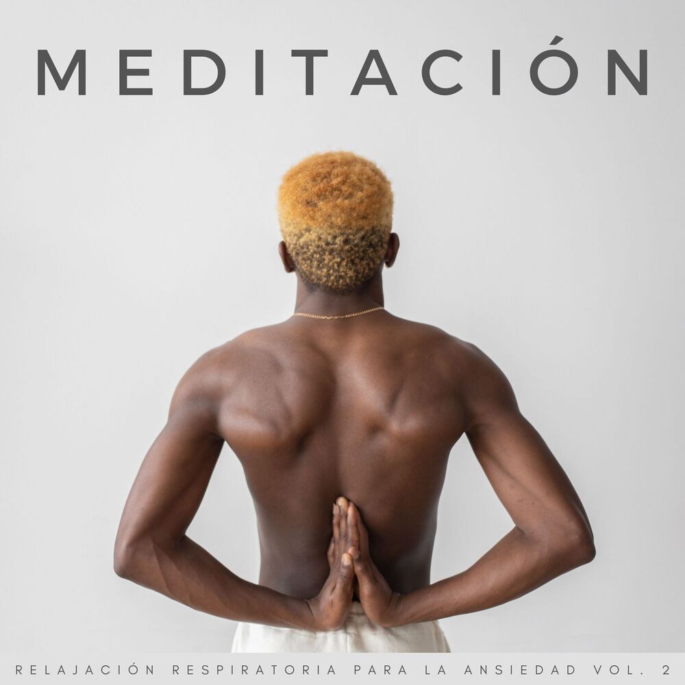 Picture of Meditación: Relajación Respiratoria Para La Ansiedad Vol. 2