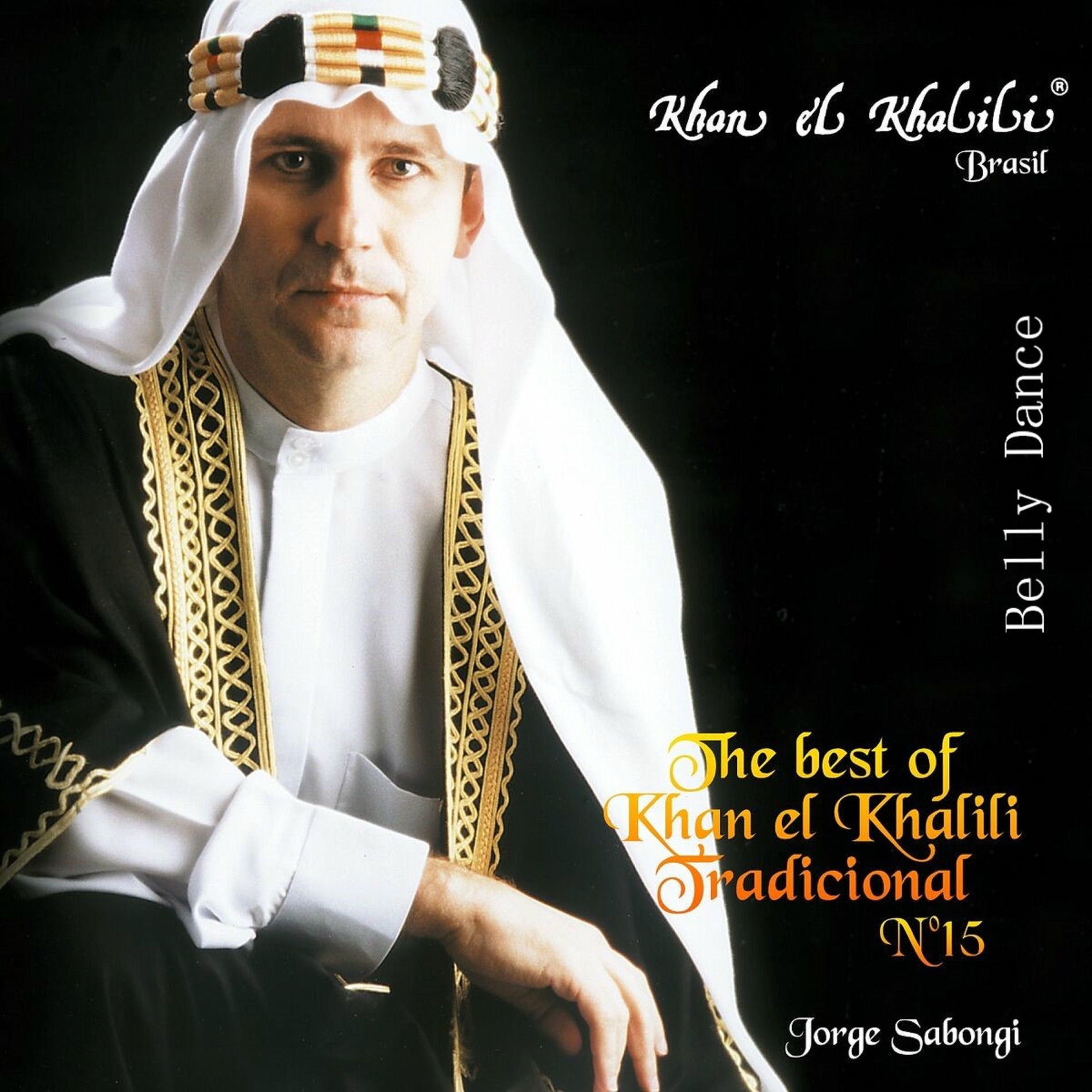 Album cover of Belly Dance: The Best Of Khan El Khalili, Tradicional Nº 15
