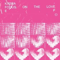 Cover of Focus On The Love EP