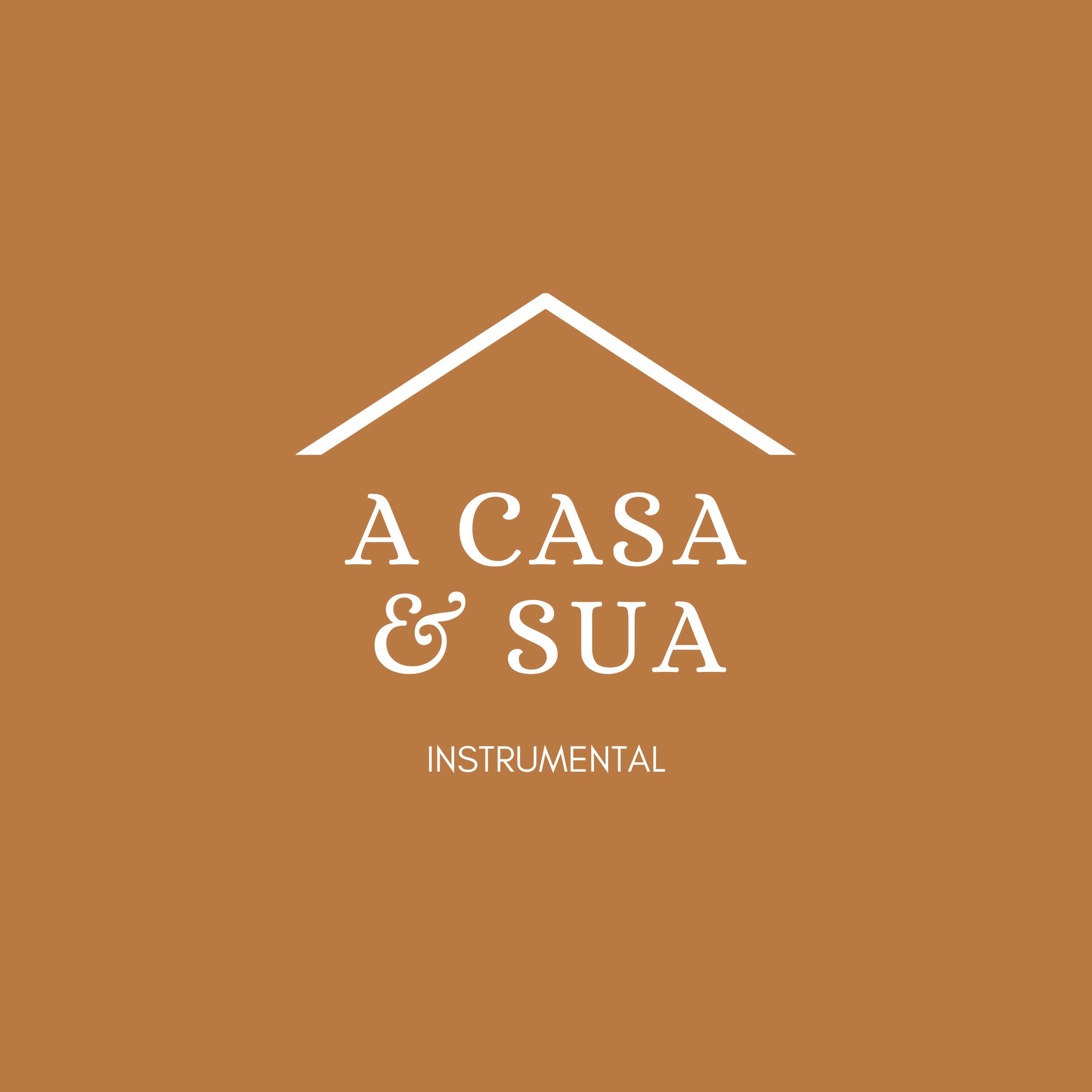 Album cover of A Casa e Sua