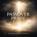 Passover Praise 2026