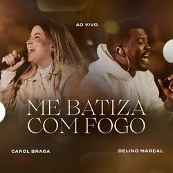 Cover of Me Batiza Com Fogo (Ao Vivo)
