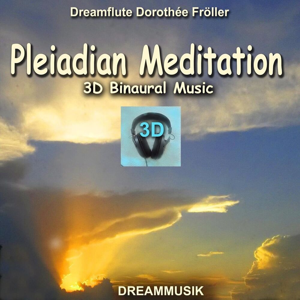 Picture of Pleiadian Meditation - 3D Binaural Music