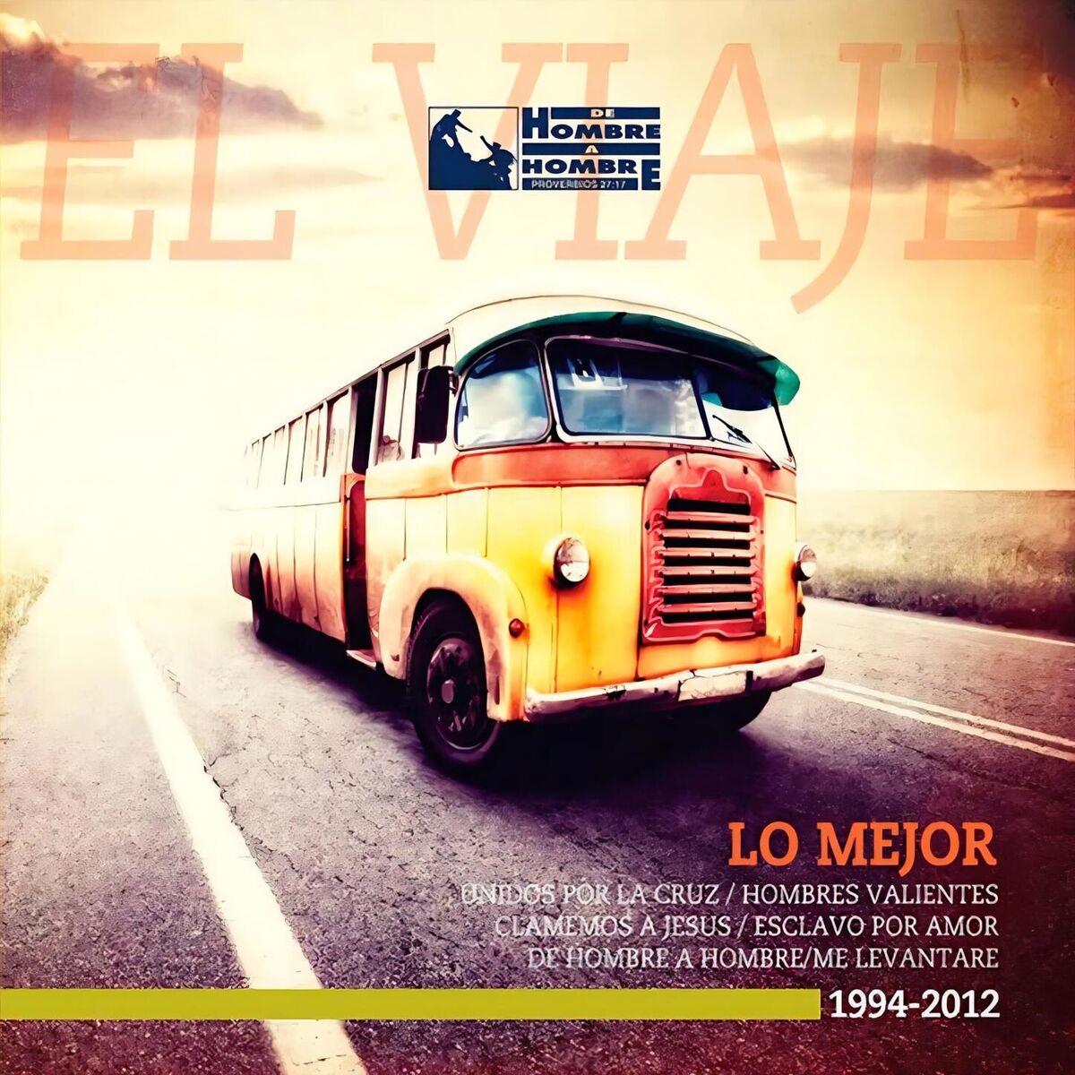 Album cover of El Viaje (Lo Mejor 1994-2012)