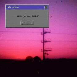 Cover of that way (with Jeremy Zucker)