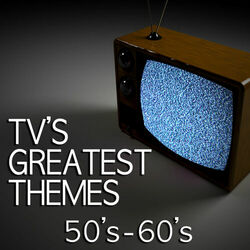 Cover of TV's Greatest Themes - 50's & 60's