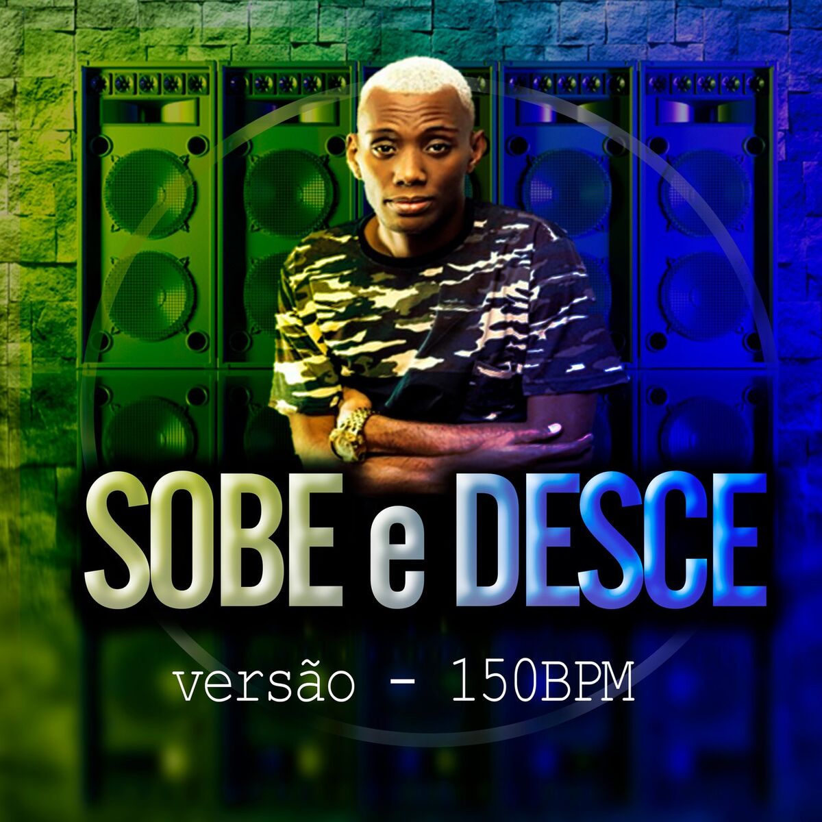 Album cover of Sobe e Desce versão 150 bpm