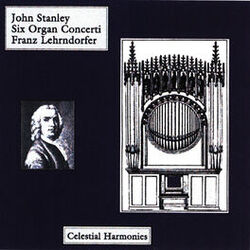 Cover of Stanley: Six Organ Concertos op. 10