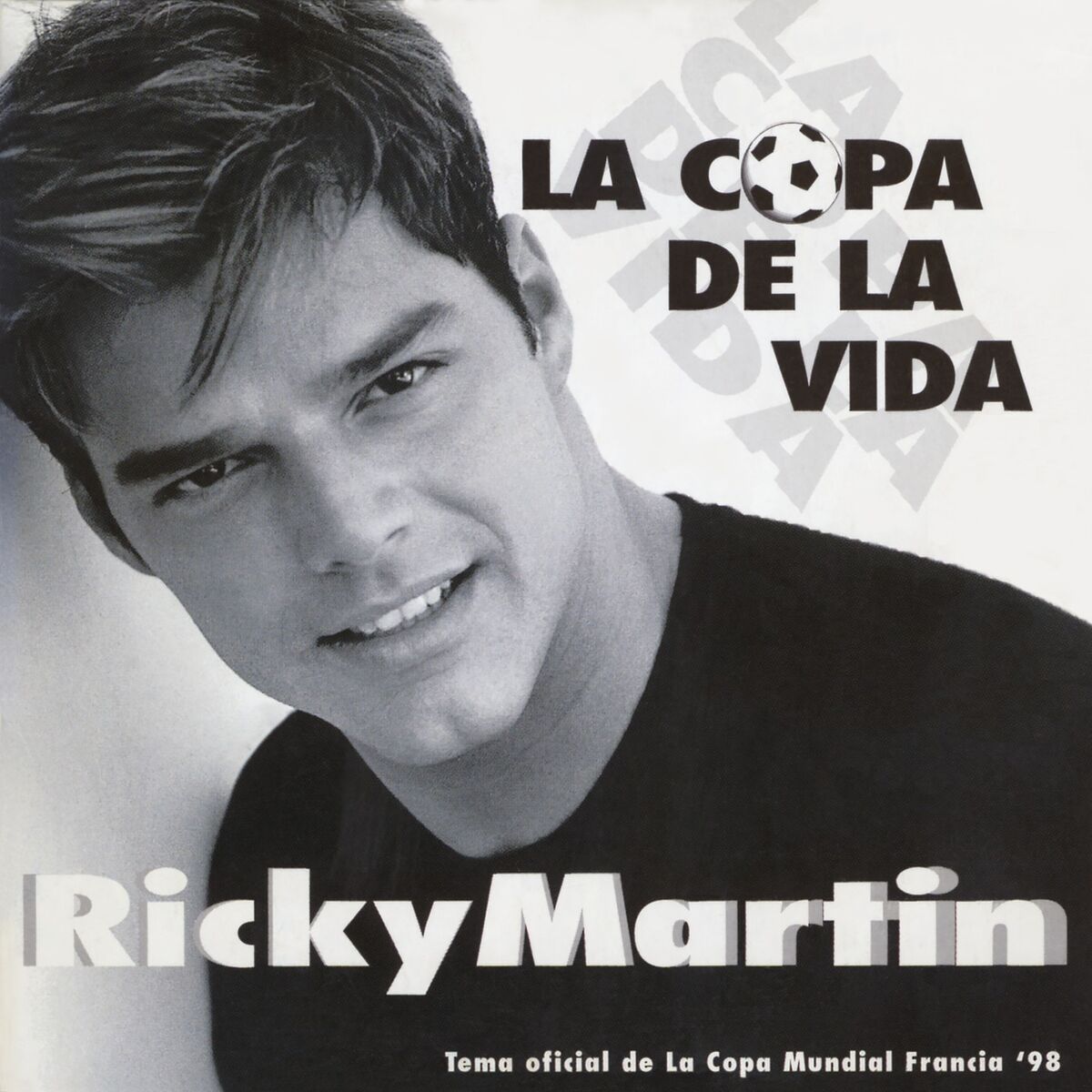 Album cover of The Cup of Life (The Official Song of the World Cup, France '98)