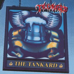 Cover of The Tankard + Tankwart "Aufgetankt" (2018 Remaster)
