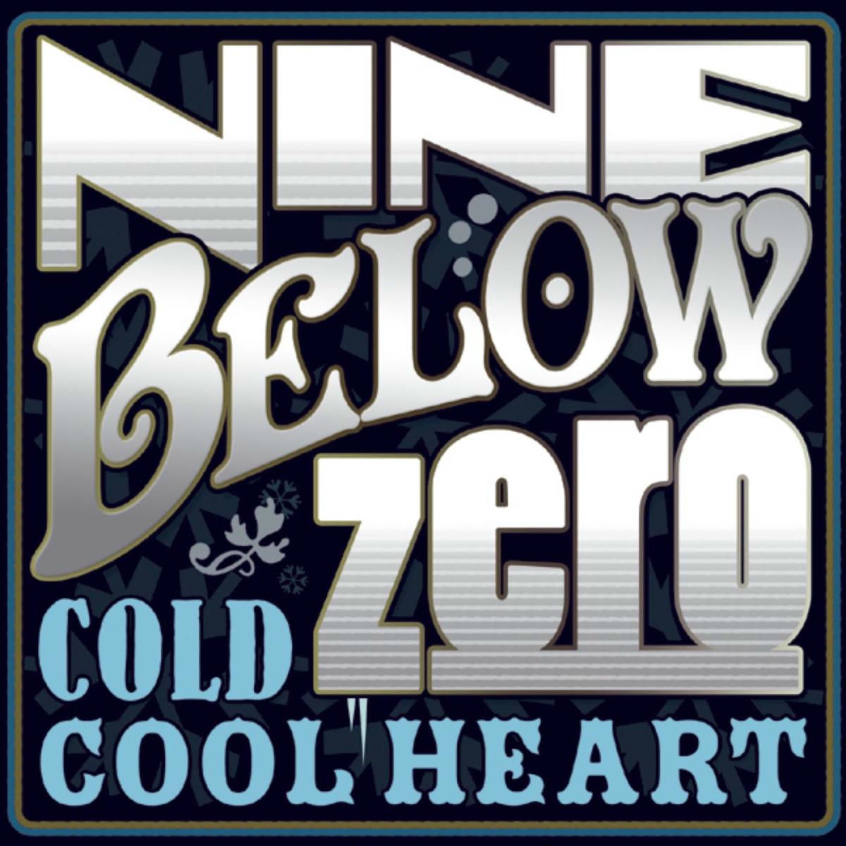 Nine Below Zero: discos, canciones y conciertos | Deezer