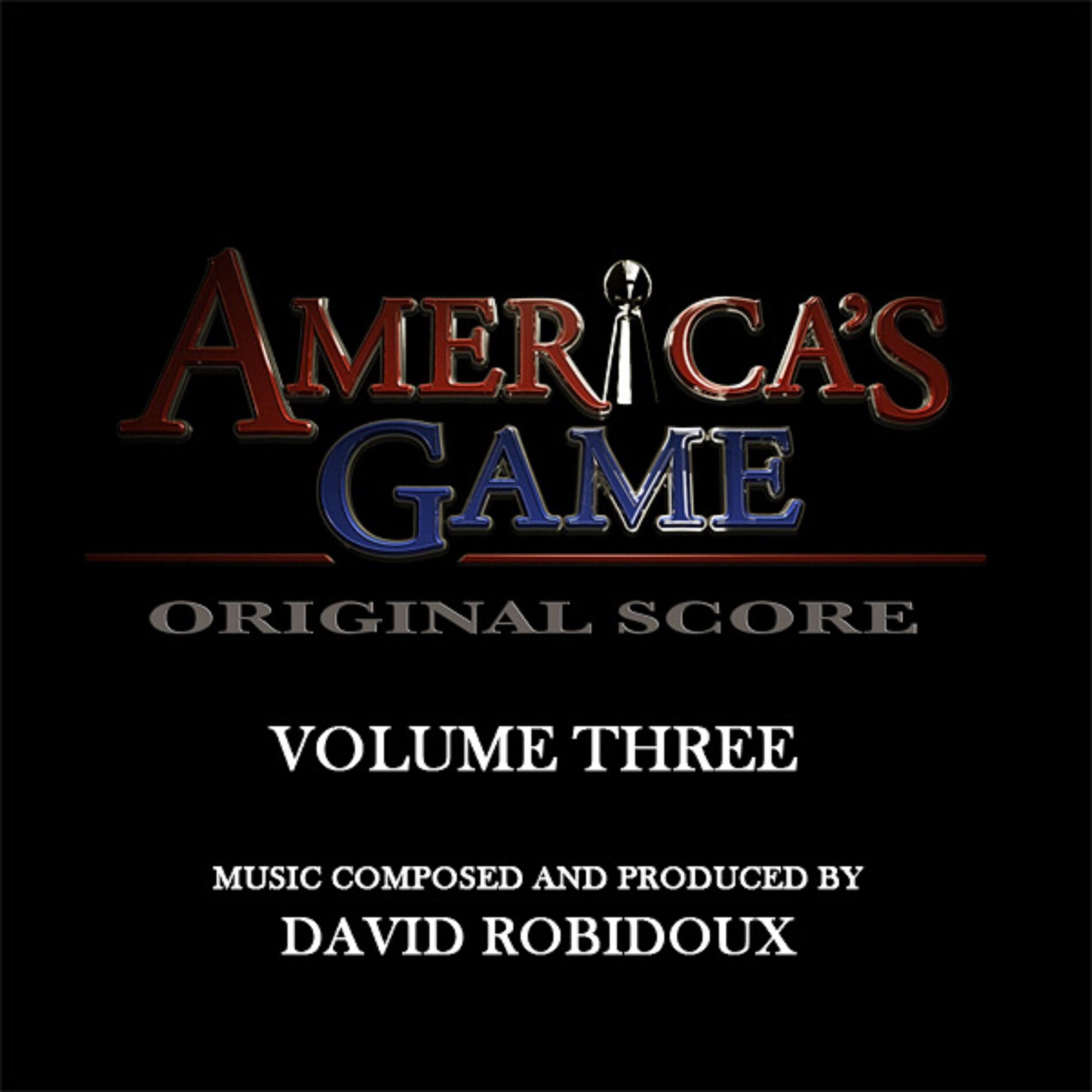Album cover of America's Game Vol. 3 (Music From The NFL Films Series)