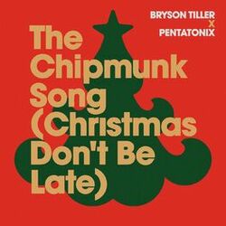 Cover of The Chipmunk Song (Christmas Don't Be Late)
