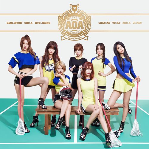 AOA - Heart Attack | Deezer