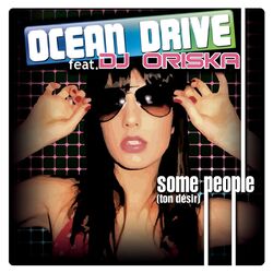 Some People (feat. DJ Oriska)